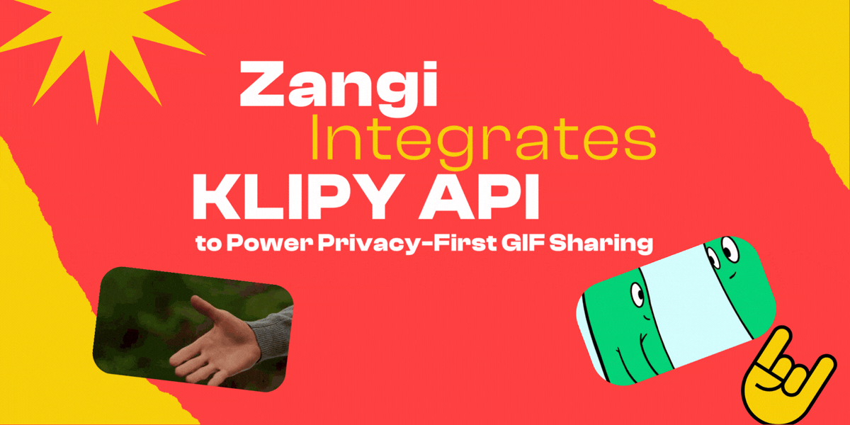 Zangi Integrates KLIPY API to Power Privacy-First GIF Sharing